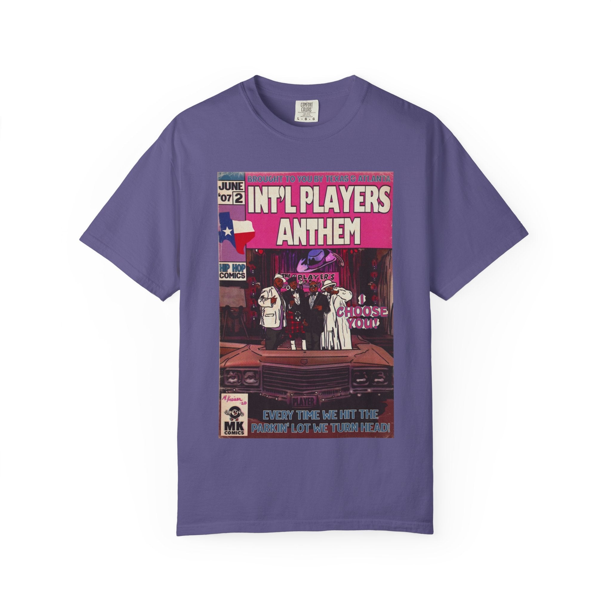 Int’l Players Anthem - Unisex Comfort Colors T-shirt | Hip Hop Graphic Tee, Garment-Dyed Soft Cotton, Relaxed Fit