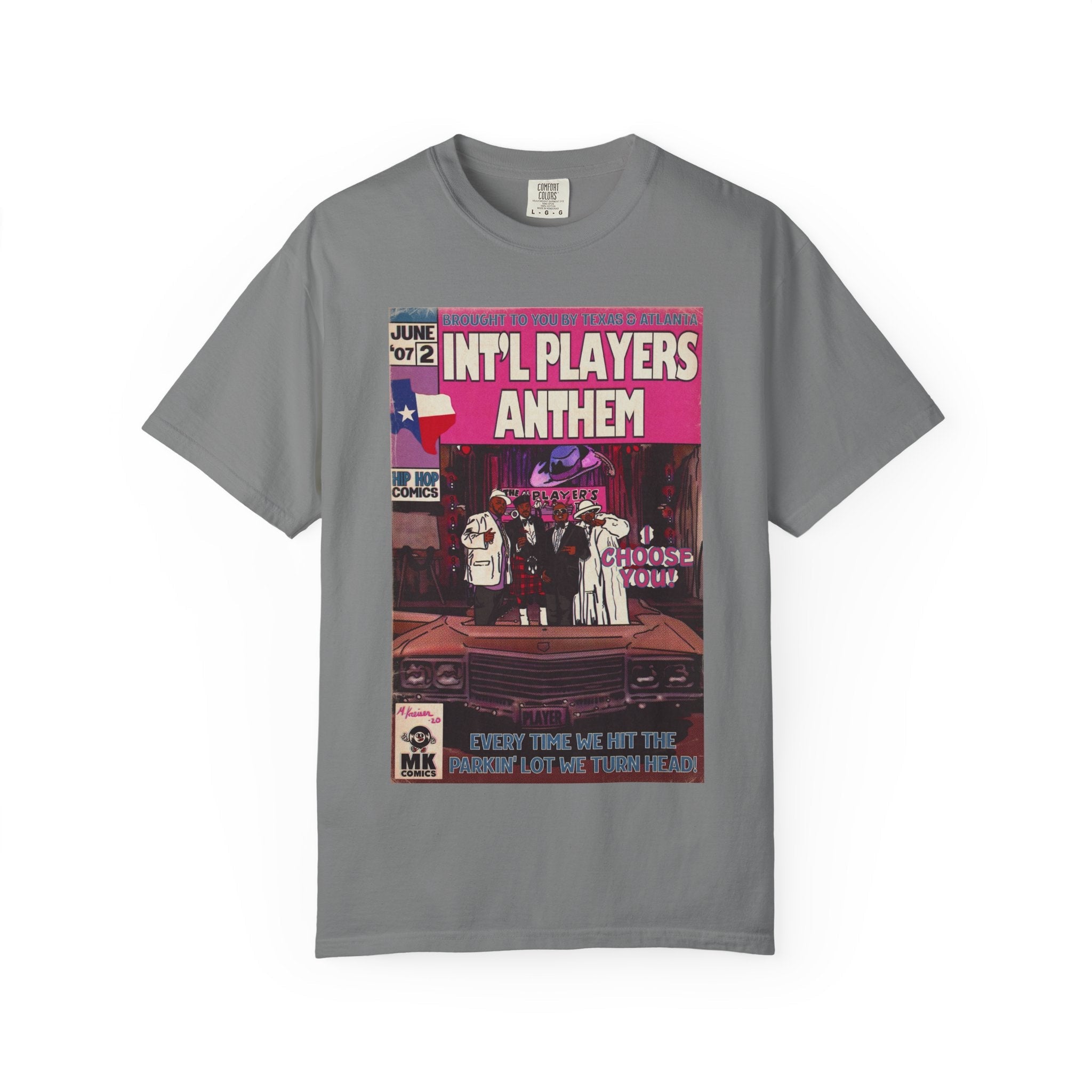 Int’l Players Anthem - Unisex Comfort Colors T-shirt | Hip Hop Graphic Tee, Garment-Dyed Soft Cotton, Relaxed Fit