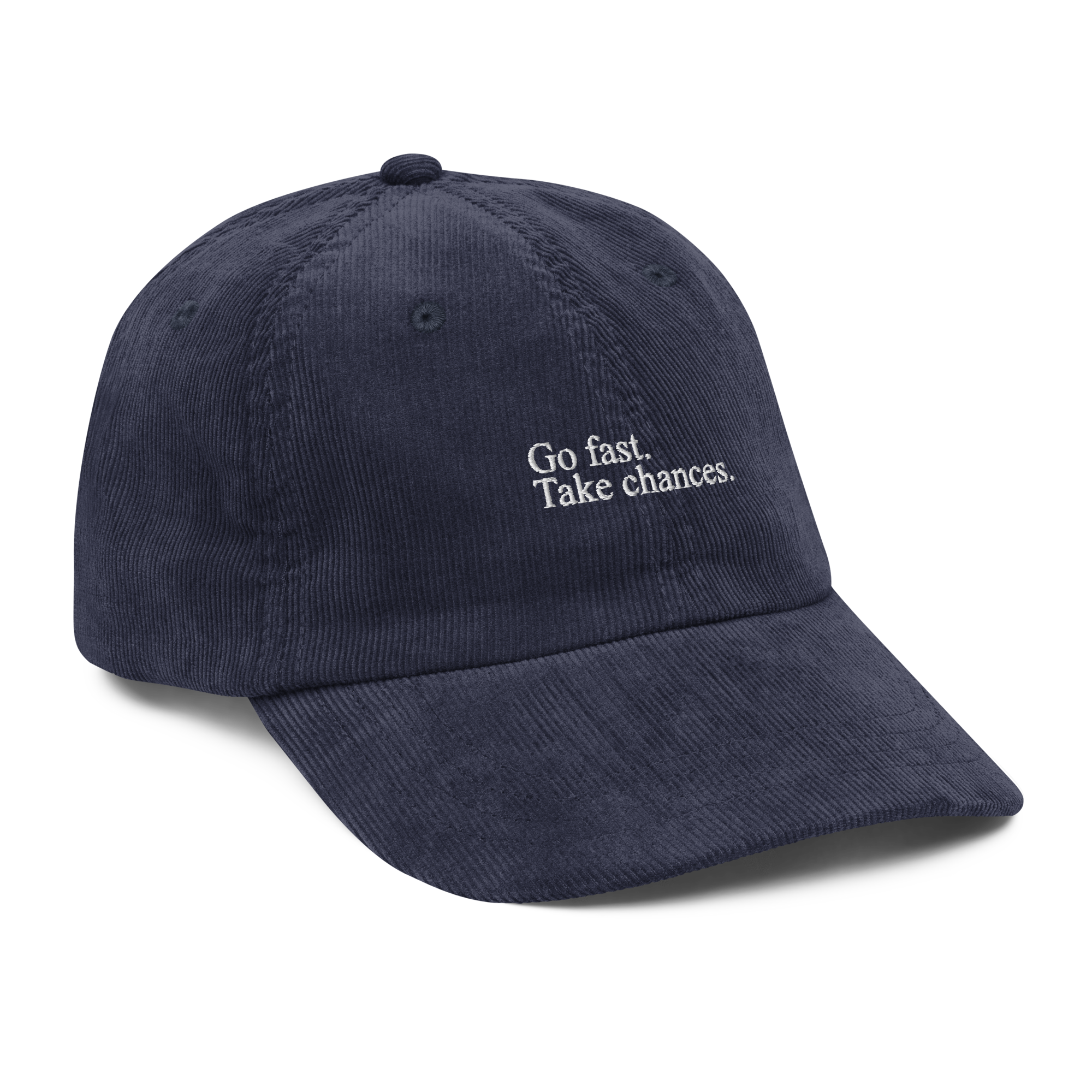 Go Fast. Take Chances. - Corduroy Throwback Hat